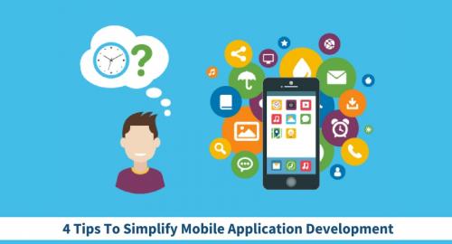 4 Things Developers Should Consider To Simplify Mobile App Development By Tech Geekk