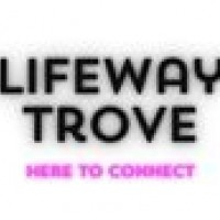 lifeway trove