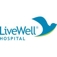 livewell Hospital